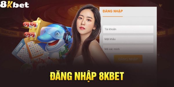 Những chú ý trong quá trình 8Kbet đăng nhập